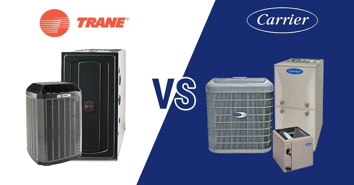 trane vs carrier - which is hvac system is the best for you